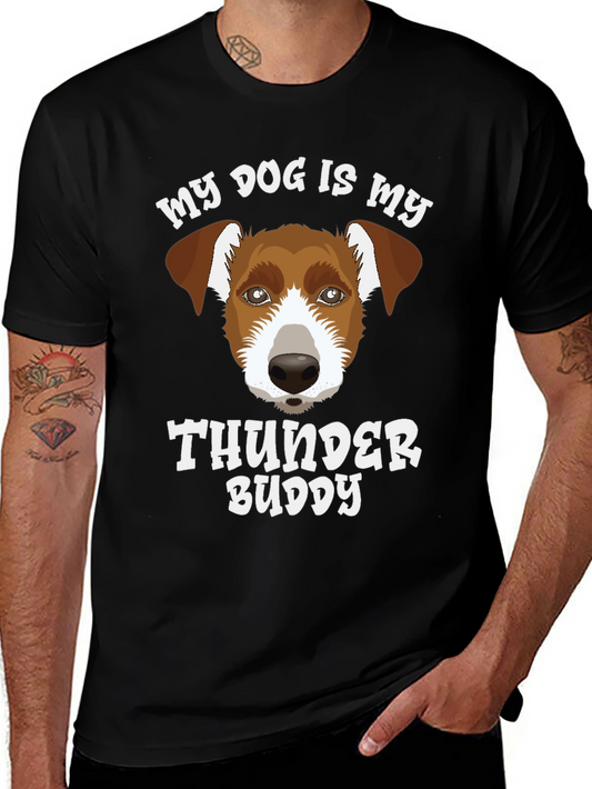 Dog Lover T-Shirt - My Dog Is My Thunder Buddy