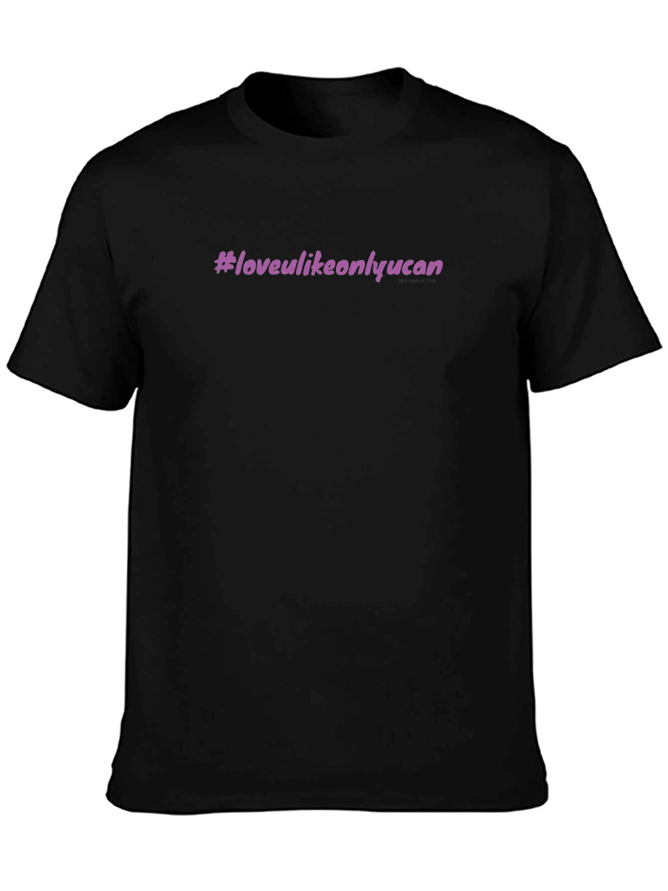 Love Like Only You Can Black T-Shirt