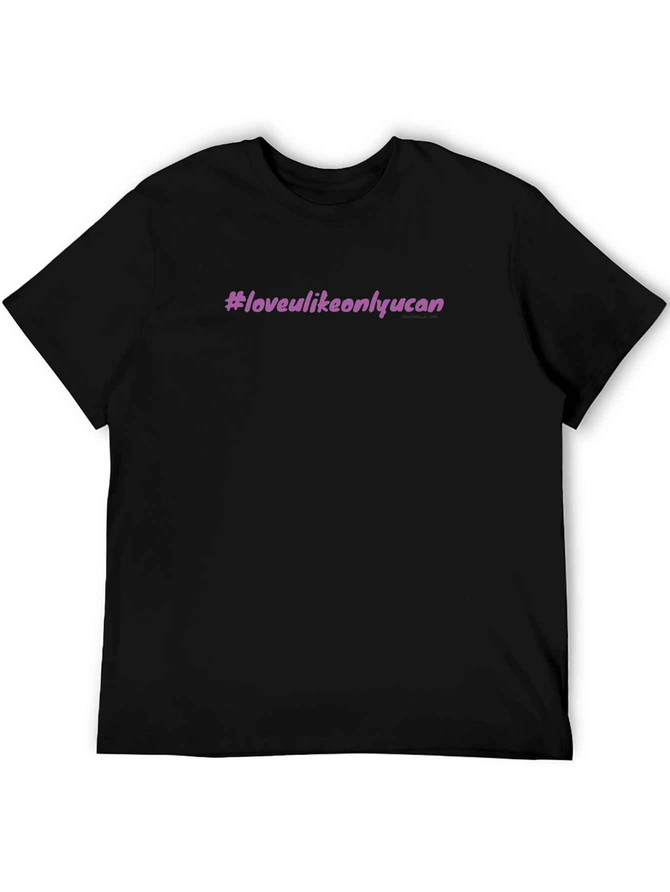 Love Like Only You Can Black T-Shirt