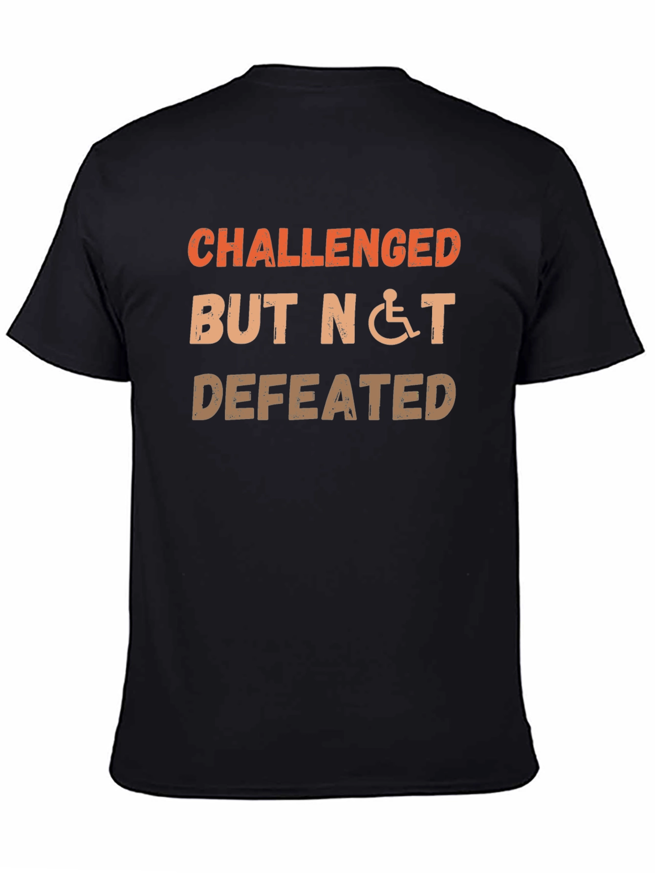 Challenged But Not Defeated Graphic T-Shirt