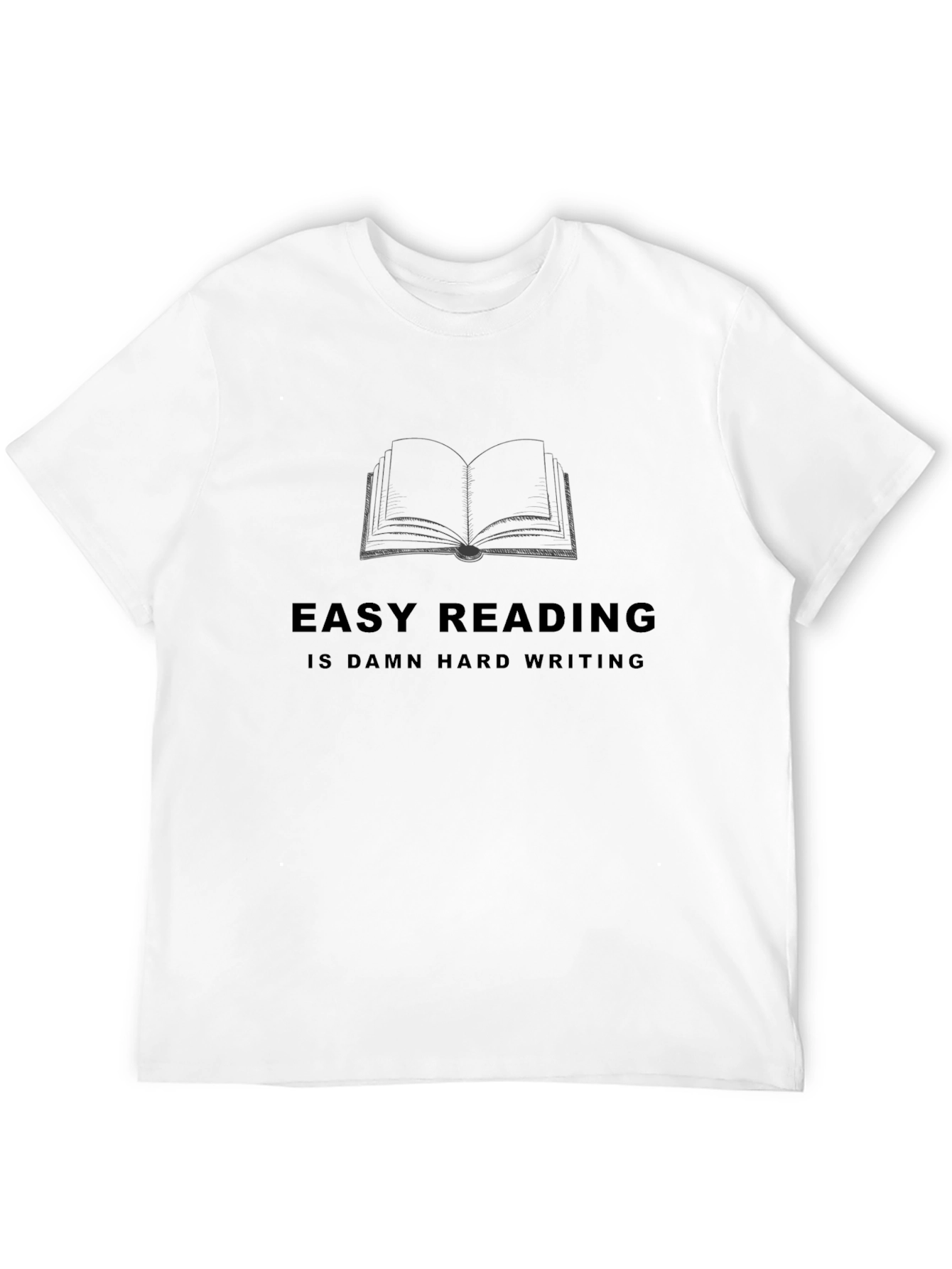 Easy Reading Hard Writing Graphic Tee