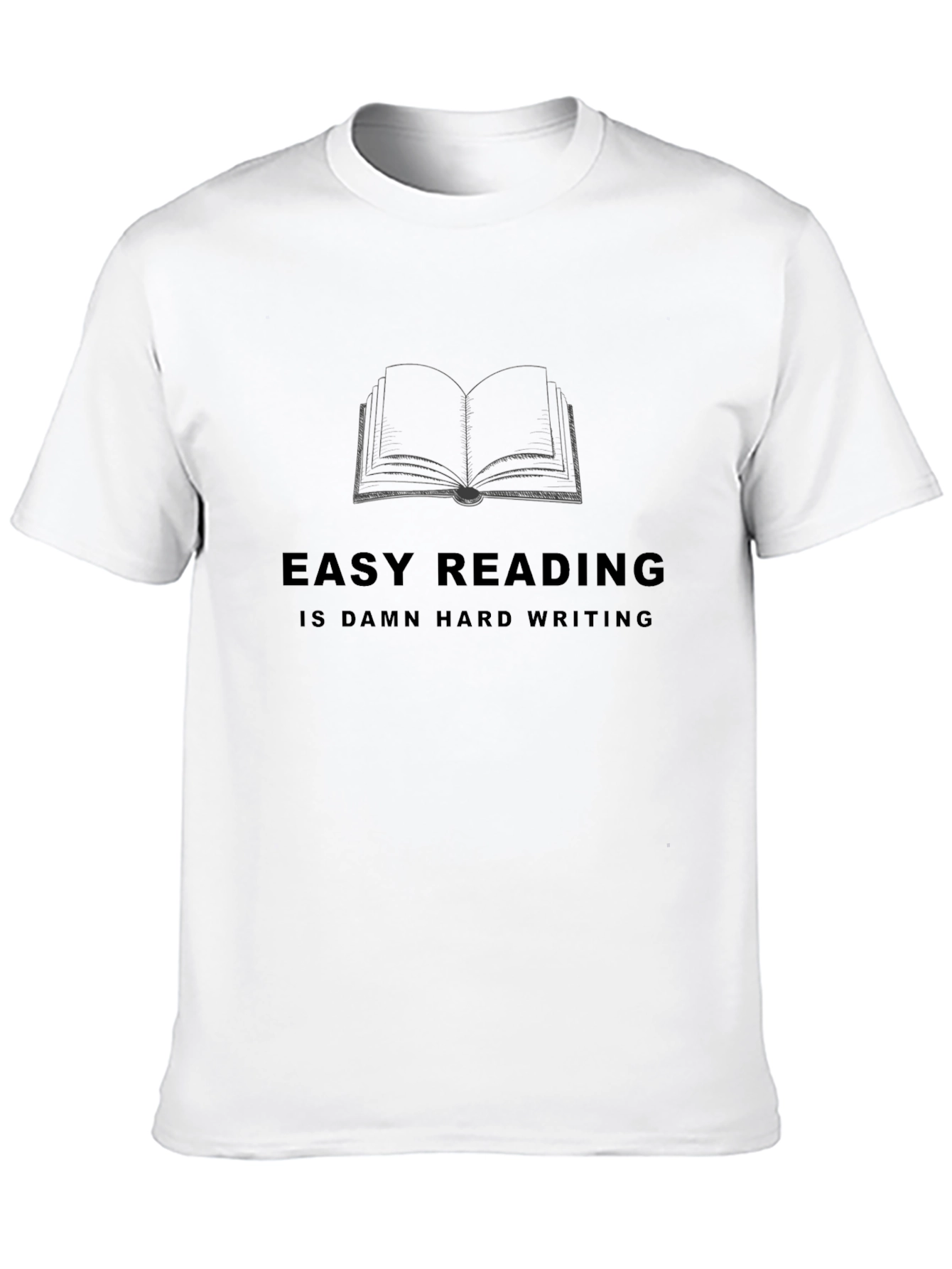 Easy Reading Hard Writing Graphic Tee