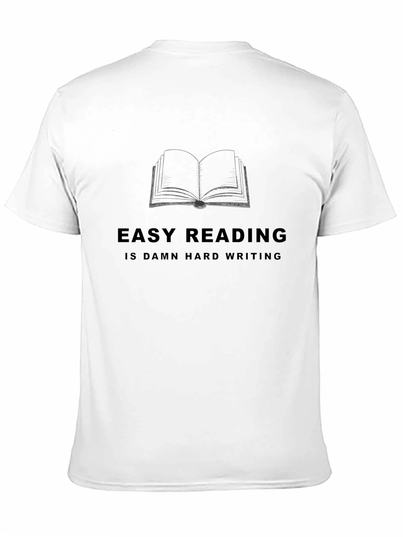 Easy Reading Hard Writing Graphic Tee