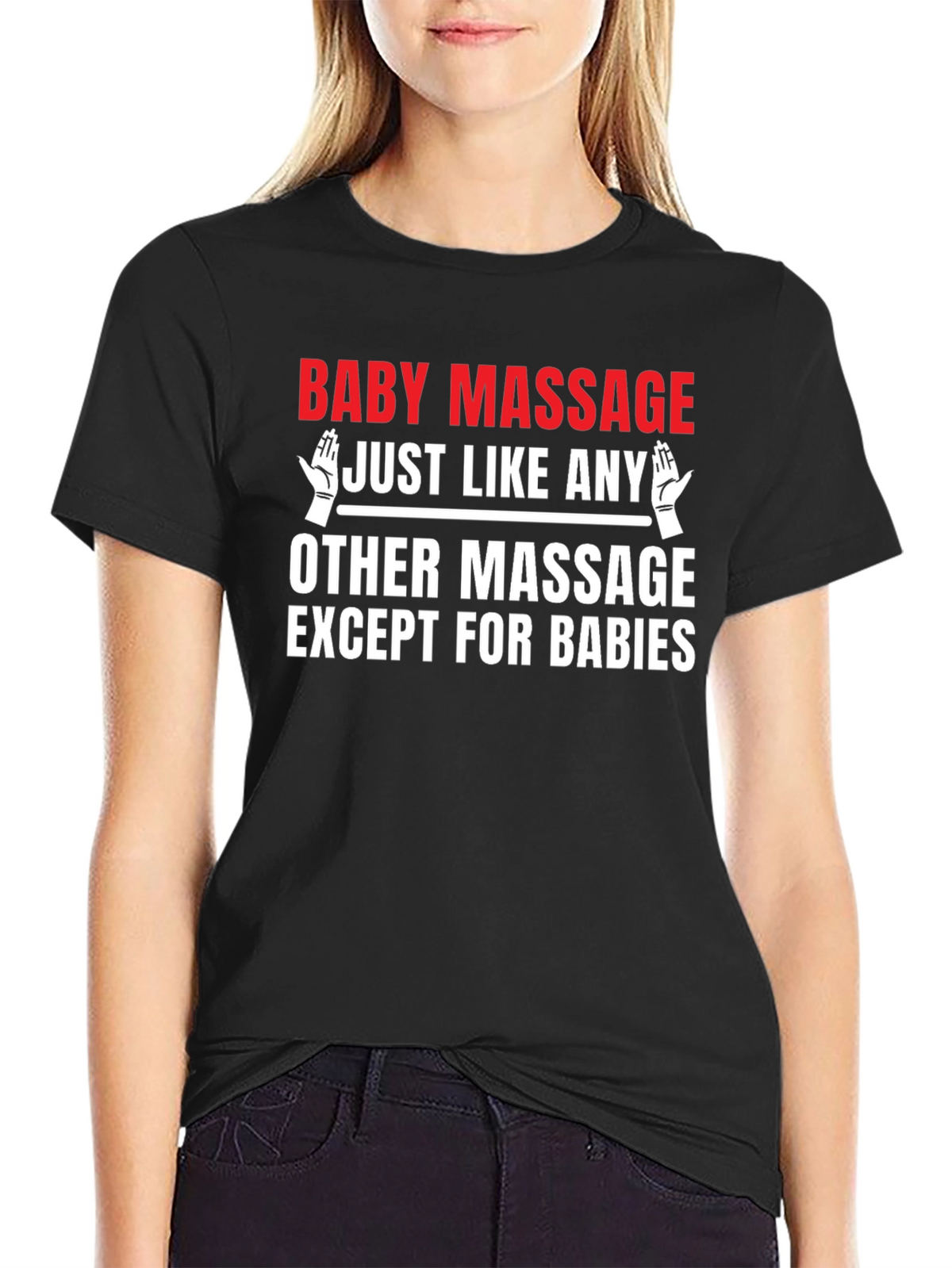 Baby Massage Funny Graphic Tee
