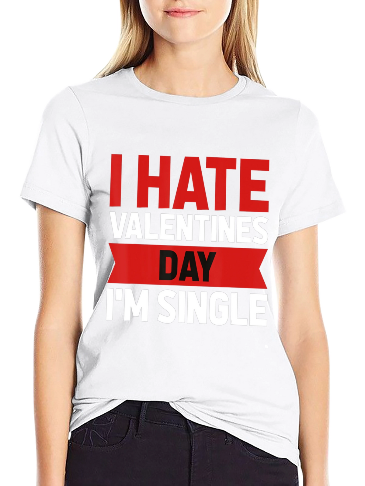 I Hate Valentines Day Single T-Shirt