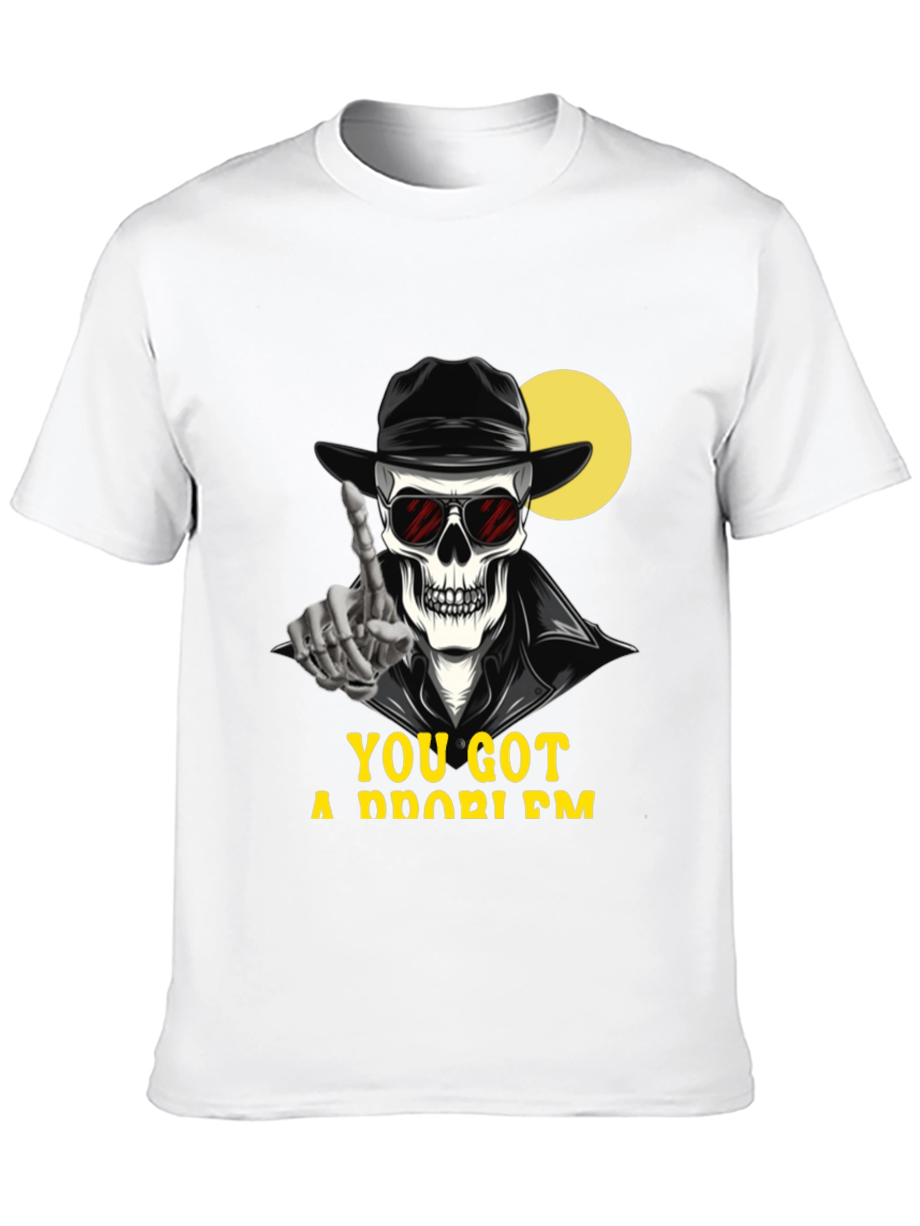 Skeleton Graphic T-Shirt - You Got a Problem?