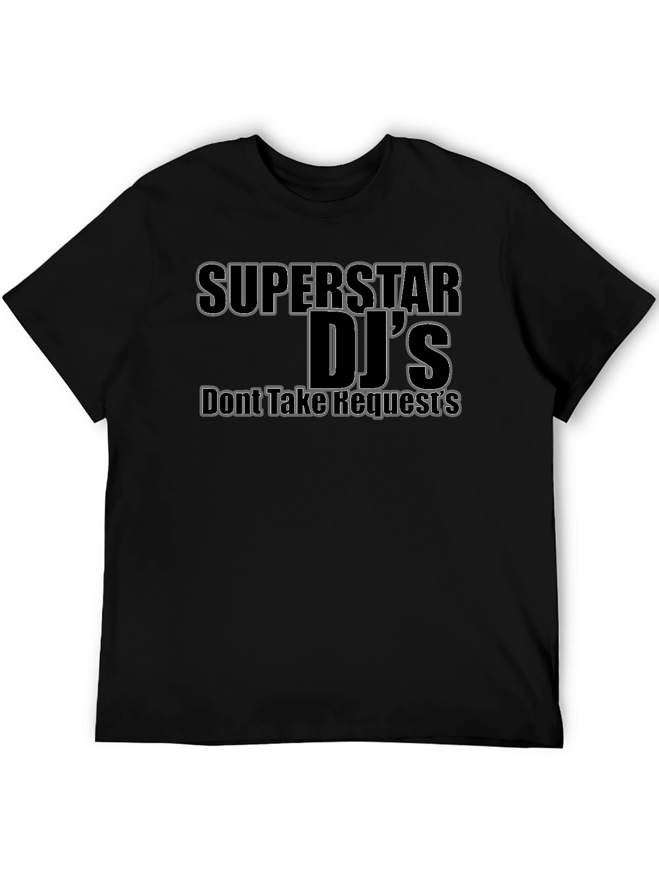 Superstar DJs Graphic T-Shirt - Dont Take Requests