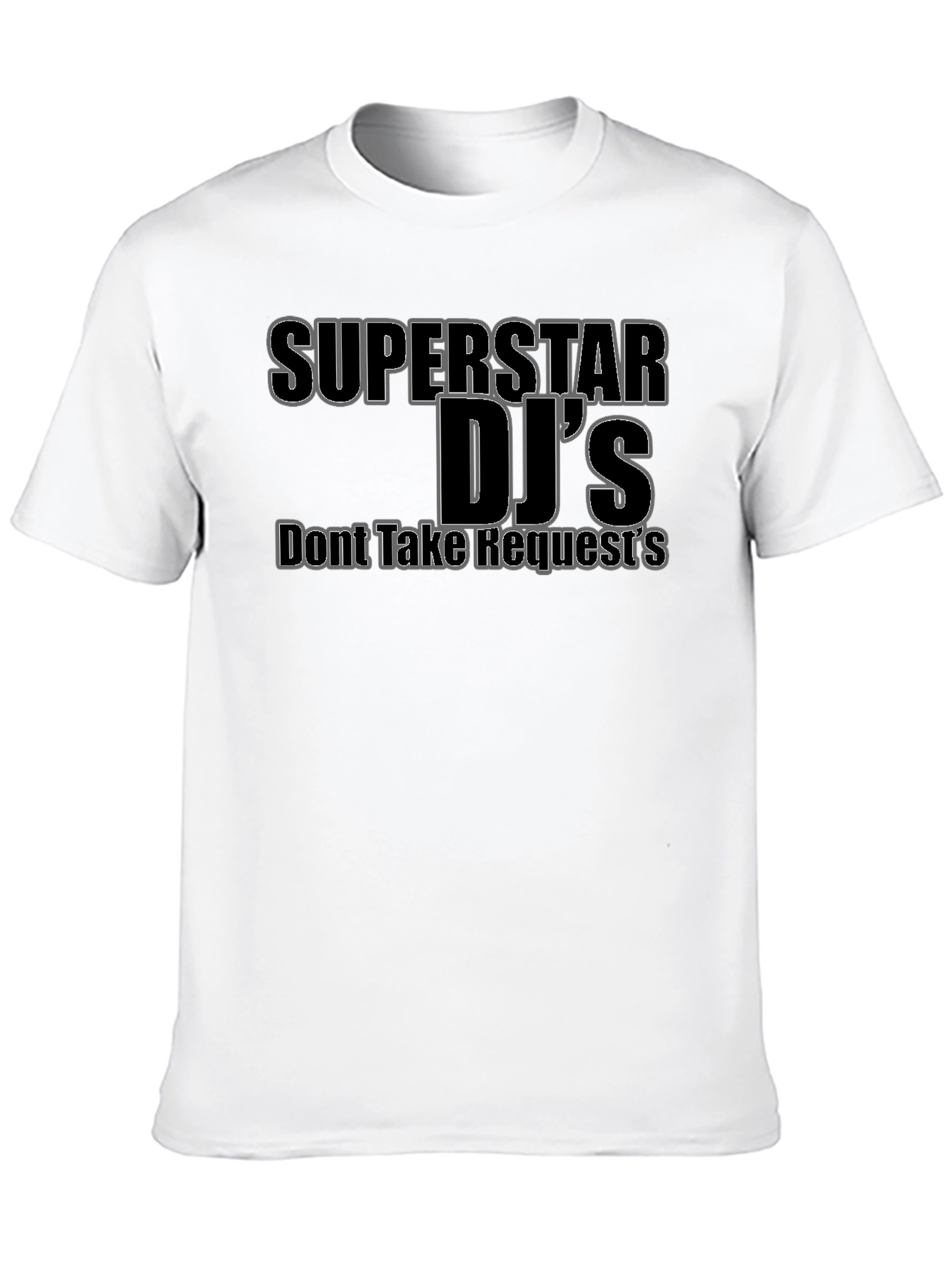 Superstar DJs Graphic T-Shirt - Dont Take Requests