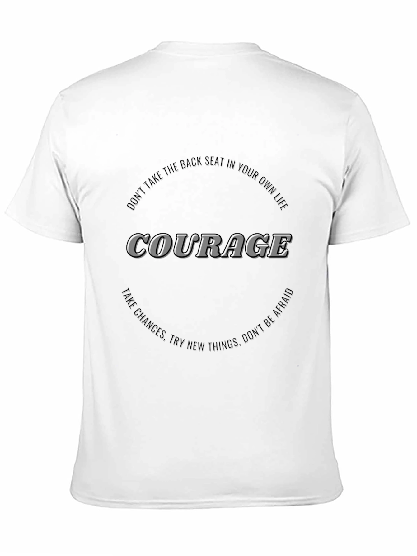 Courage Graphic T-Shirt - Motivational Black Tee