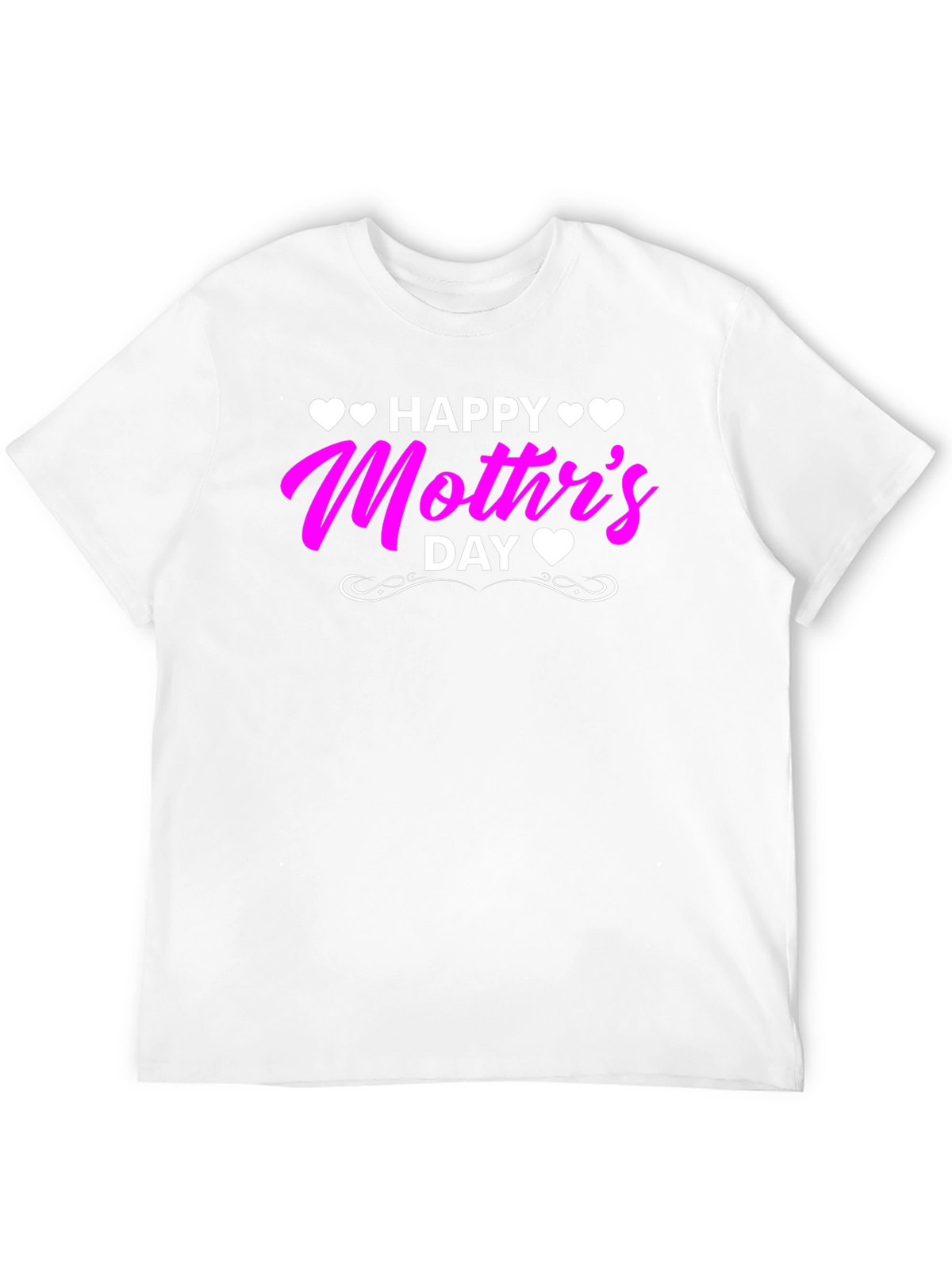 Happy Mothers Day T-Shirt