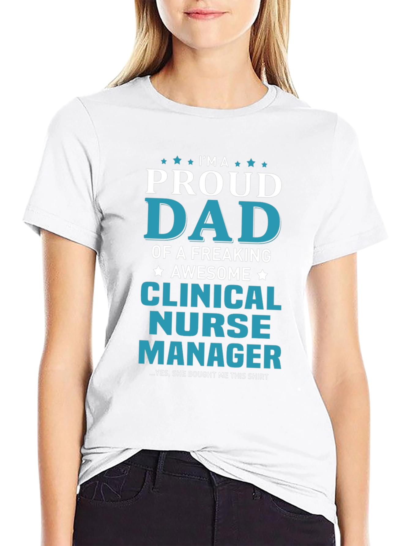 Proud Dad Clinical Nurse Manager Graphic Tee