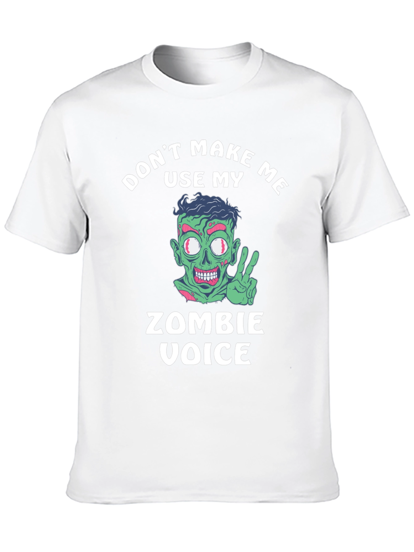 Zombie Voice T-Shirt - Funny Halloween Tee