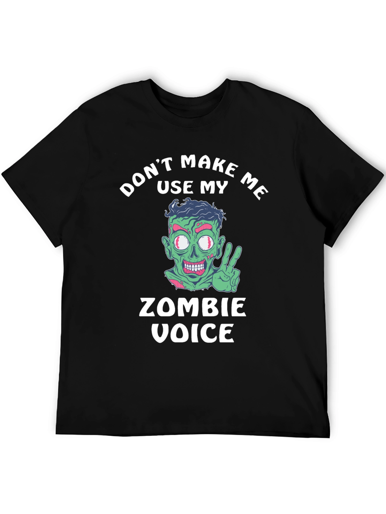 Zombie Voice T-Shirt - Funny Halloween Tee