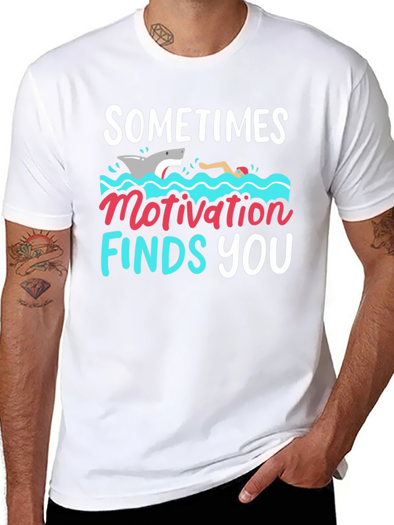 Sometimes Motivation Finds You T-Shirt
