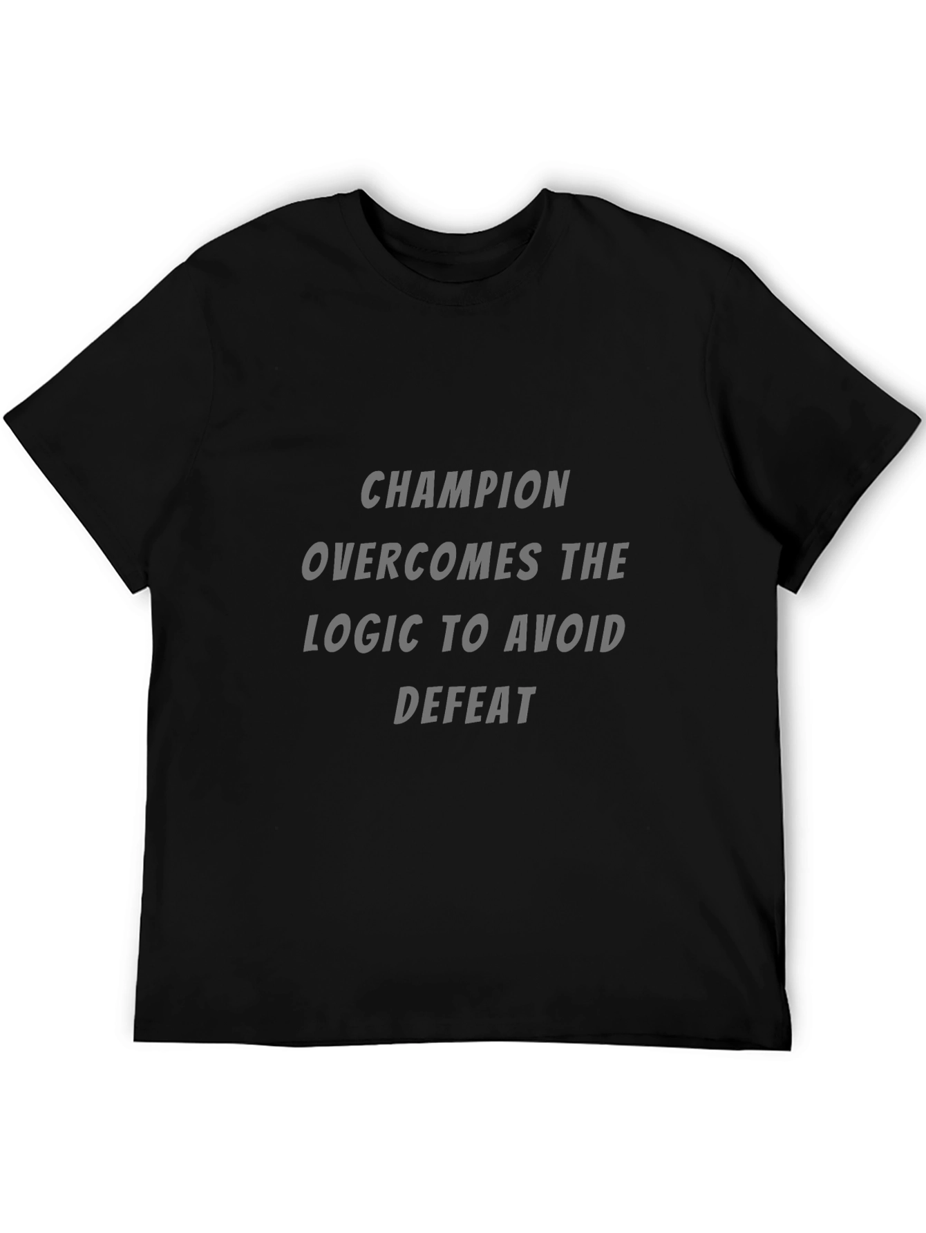 Champion Logic T-Shirt: Avoid Defeat Style!