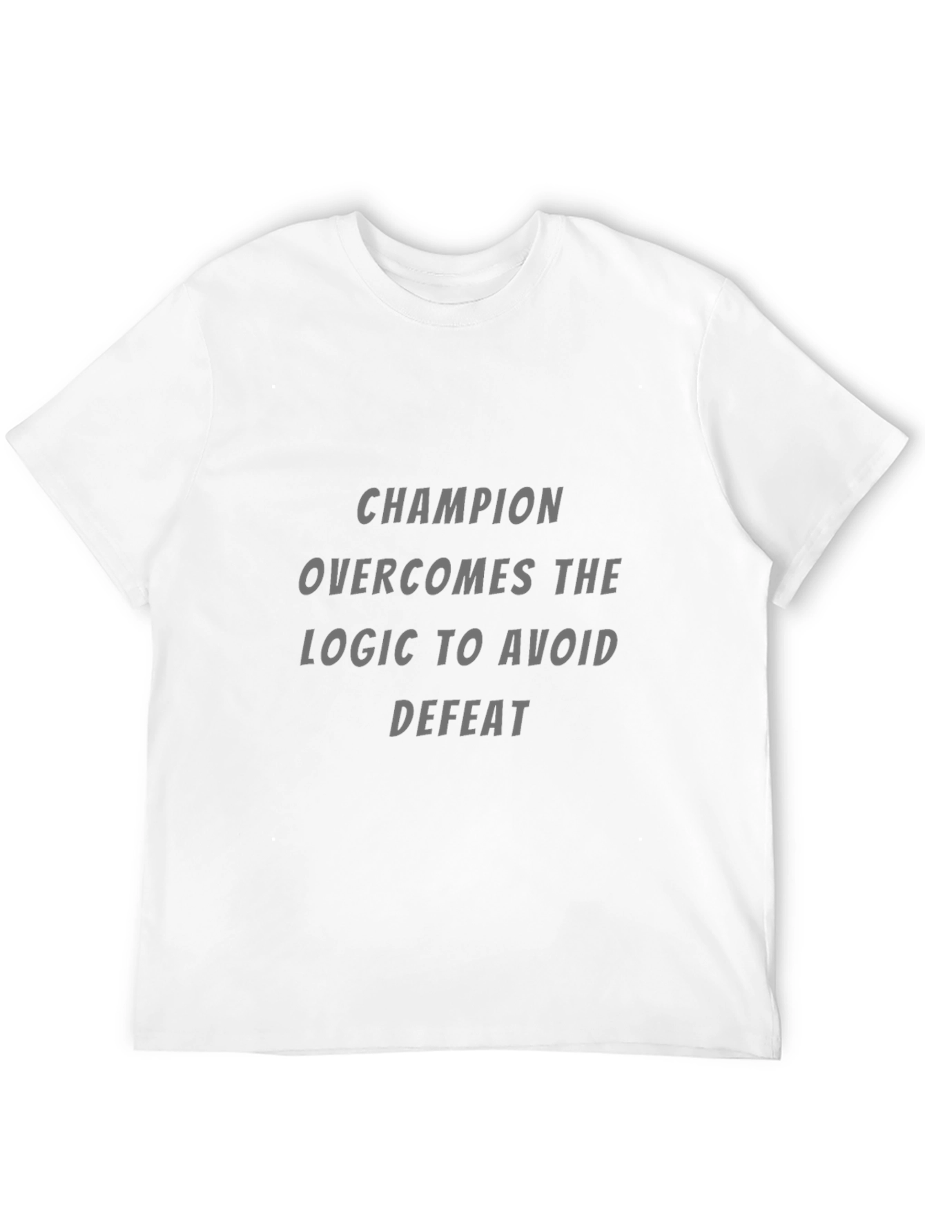 Champion Logic T-Shirt: Avoid Defeat Style!