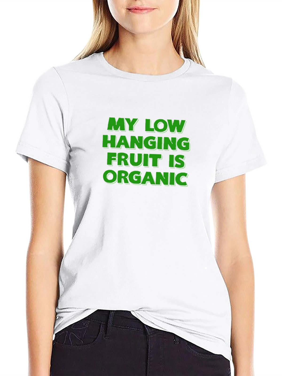 Organic Humor Tee - Low Hanging Fruit