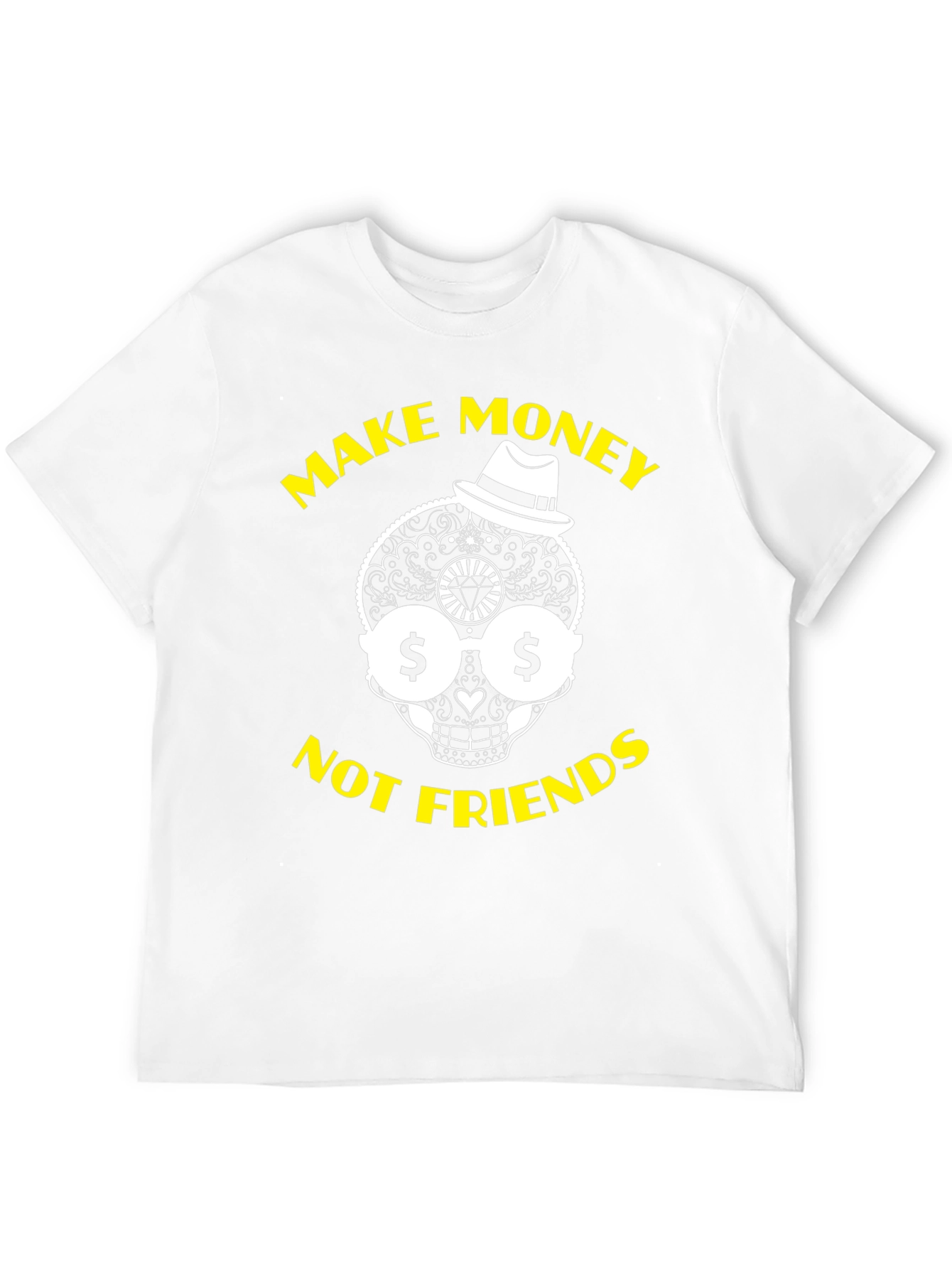 Make Money Not Friends Graphic T-Shirt