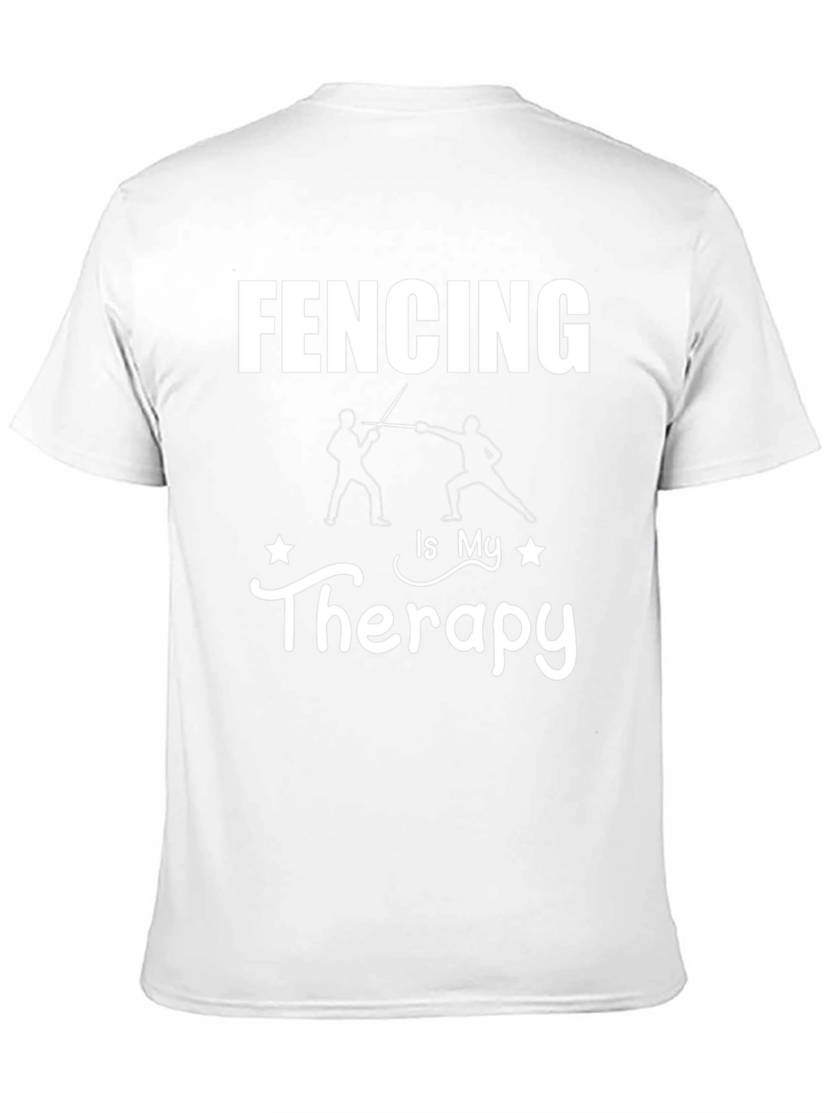 Fencing is My Therapy Graphic T-Shirt