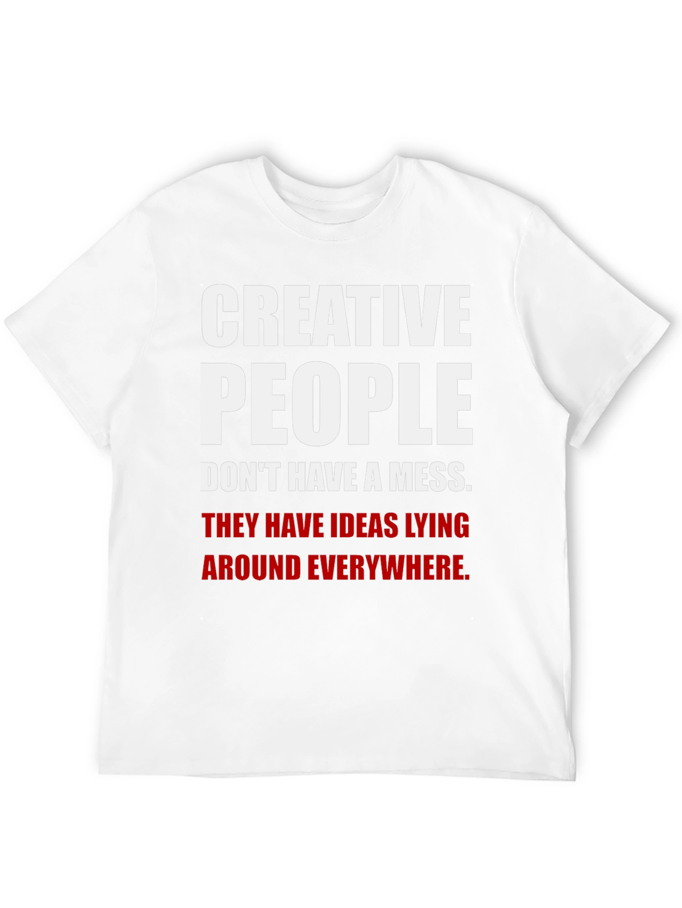 Creative People T-Shirt - Ideas Everywhere