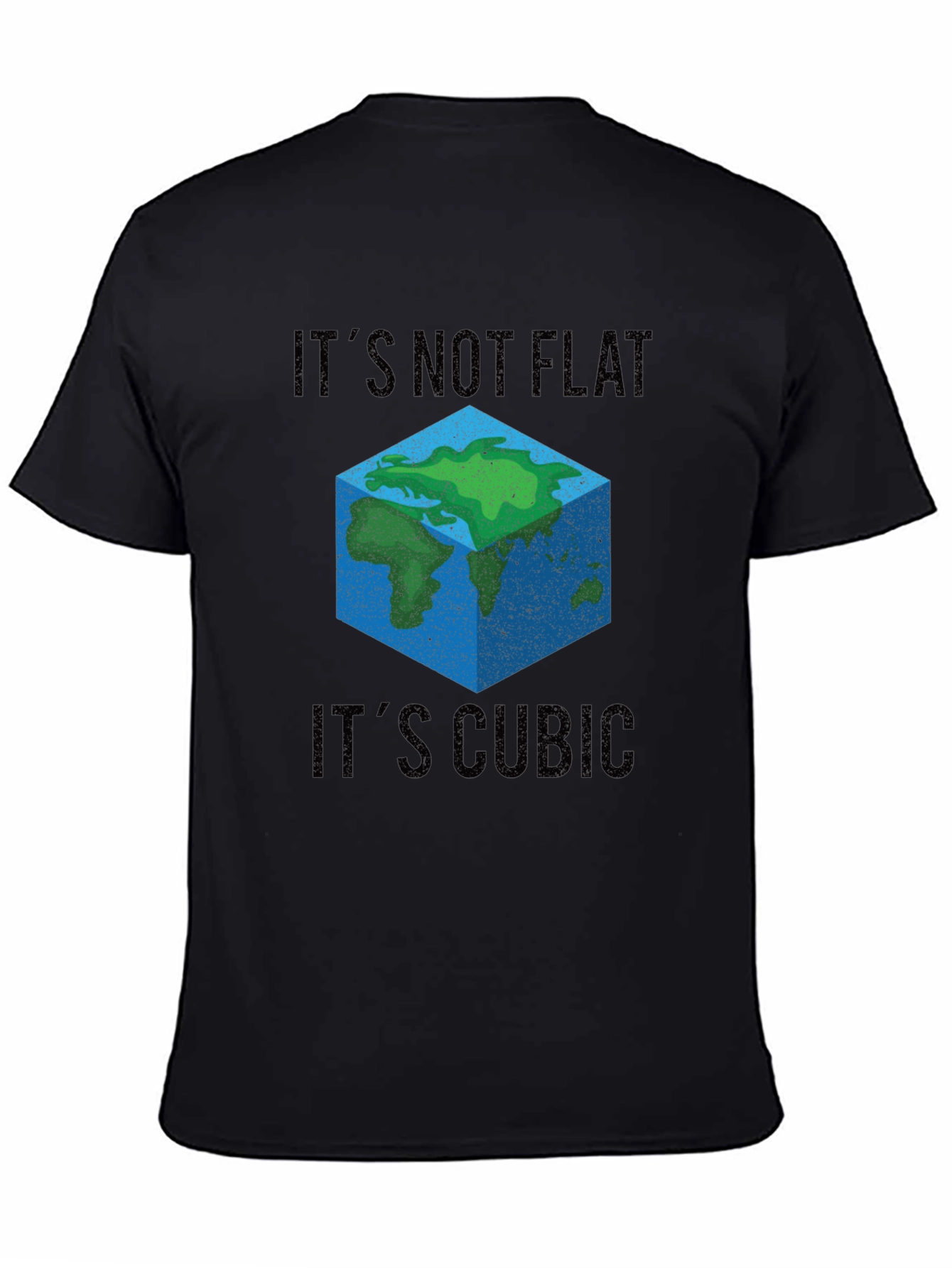 Cubic Earth T-Shirt - Flat Earth Conspiracy Parody