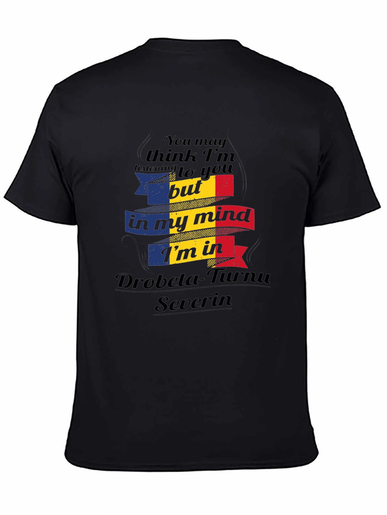 Romania Mind T-Shirt Drobeta-Turnu Severin Black Tee