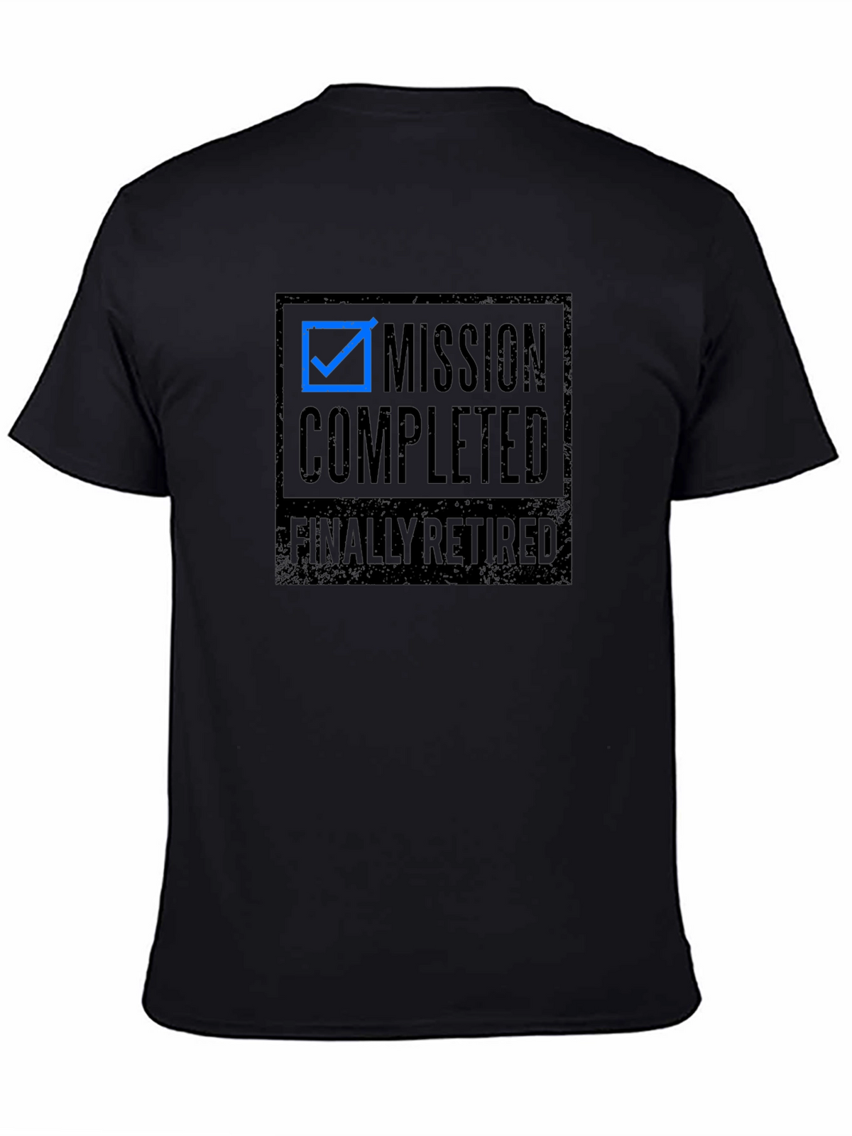 Mission Completed Retired T-Shirt