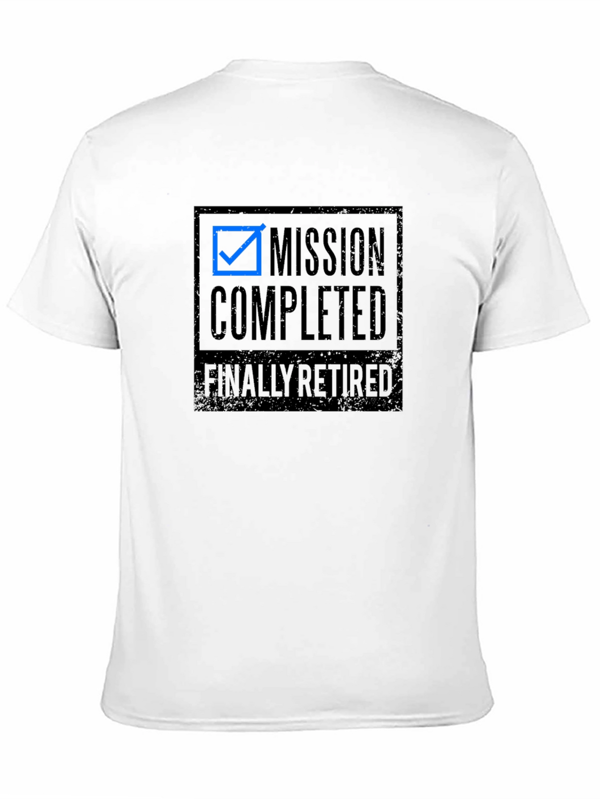 Mission Completed Retired T-Shirt