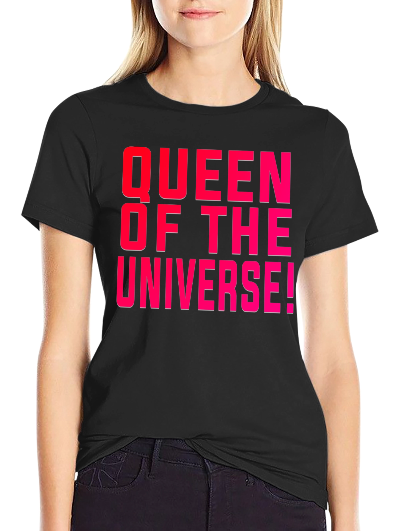 Queen of the Universe T-Shirt