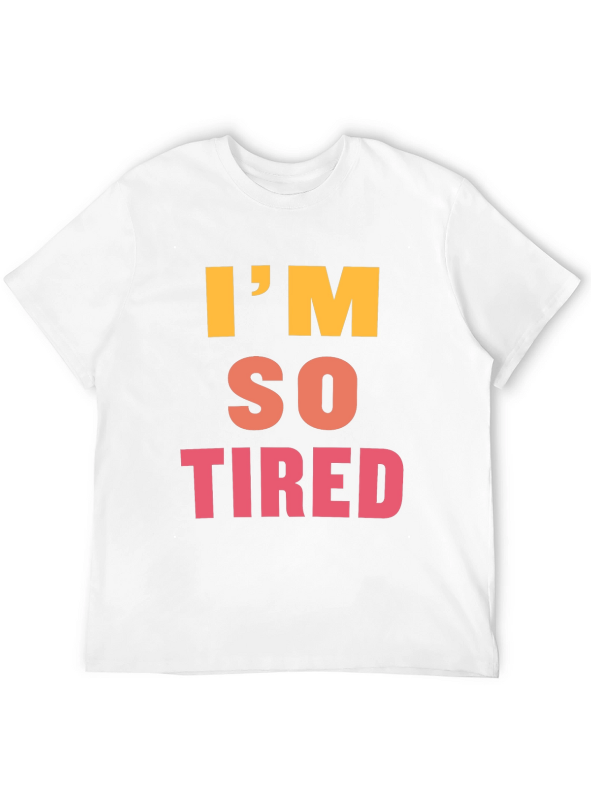 Im So Tired Graphic Tee - Black
