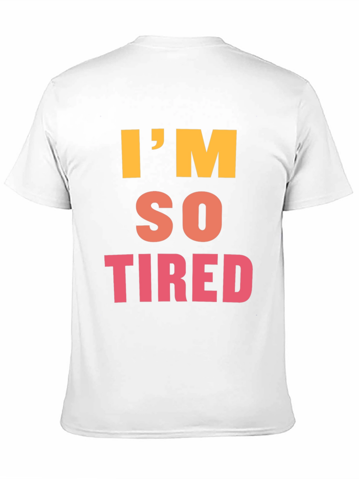 Im So Tired Graphic Tee - Black