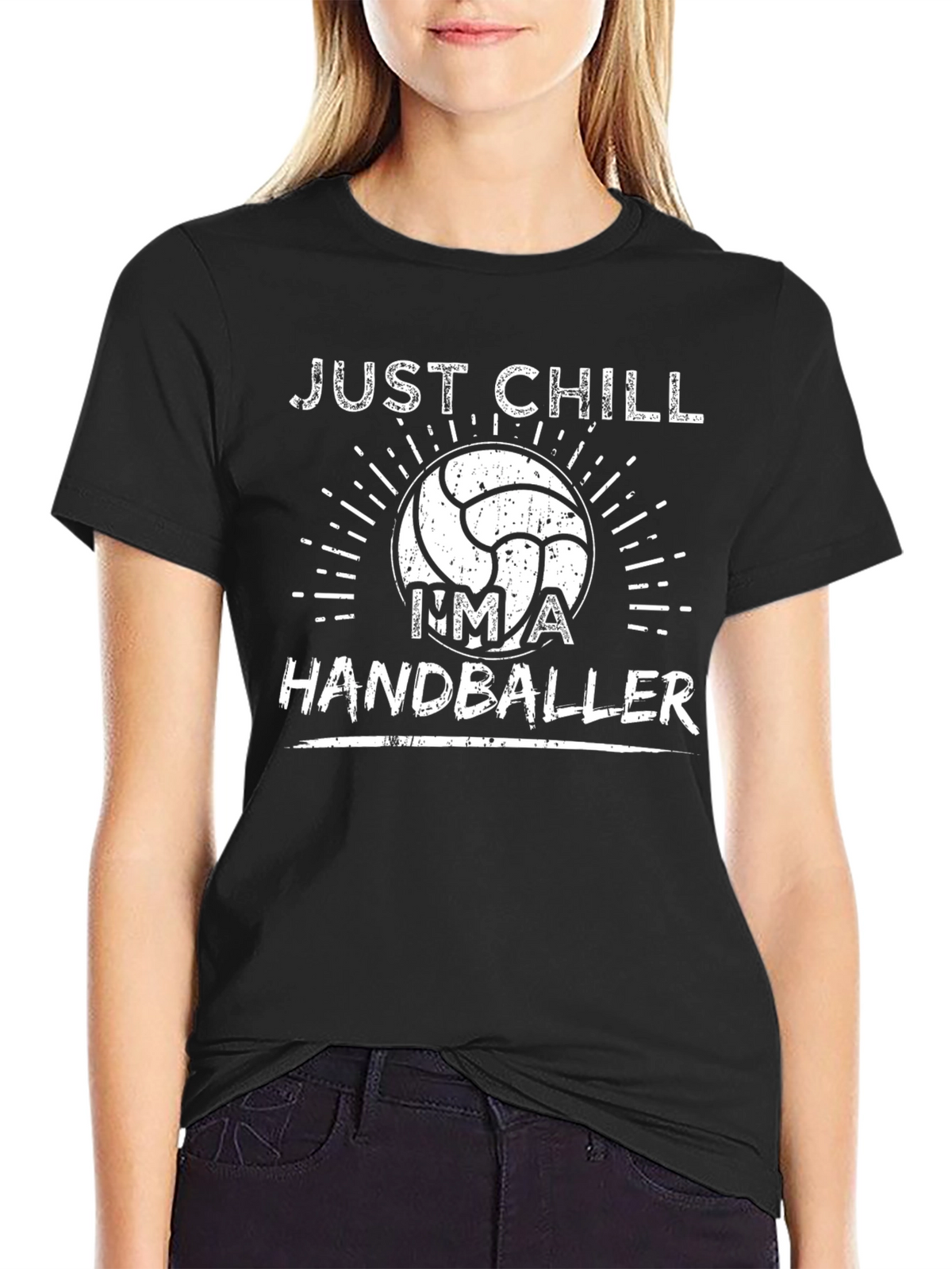 Just Chill Im a Handballer T-Shirt