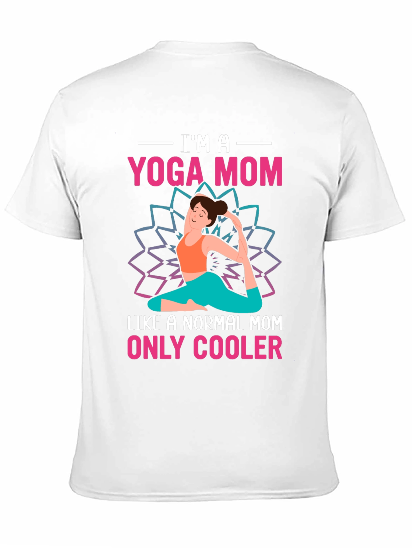 Yoga Mom T-Shirt - Cool & Comfortable