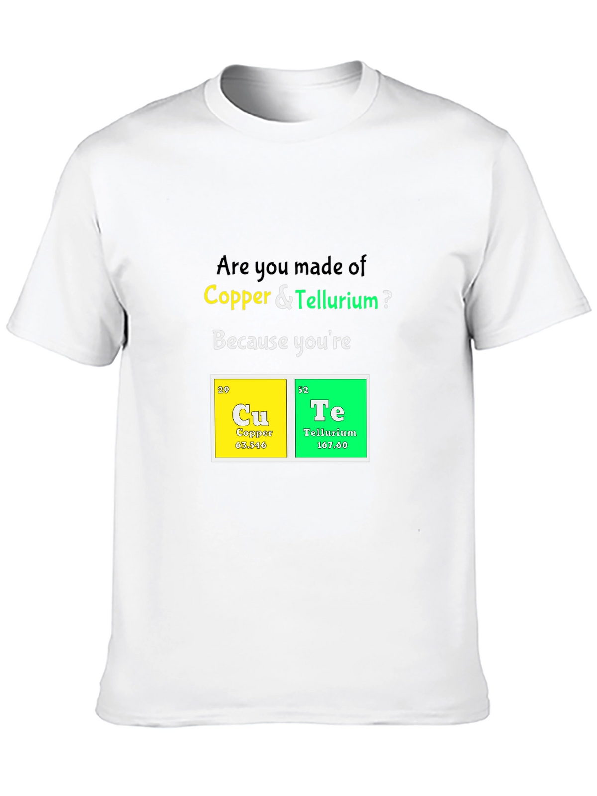 CuTe Chemistry Pun T-Shirt: Periodic Table Romance