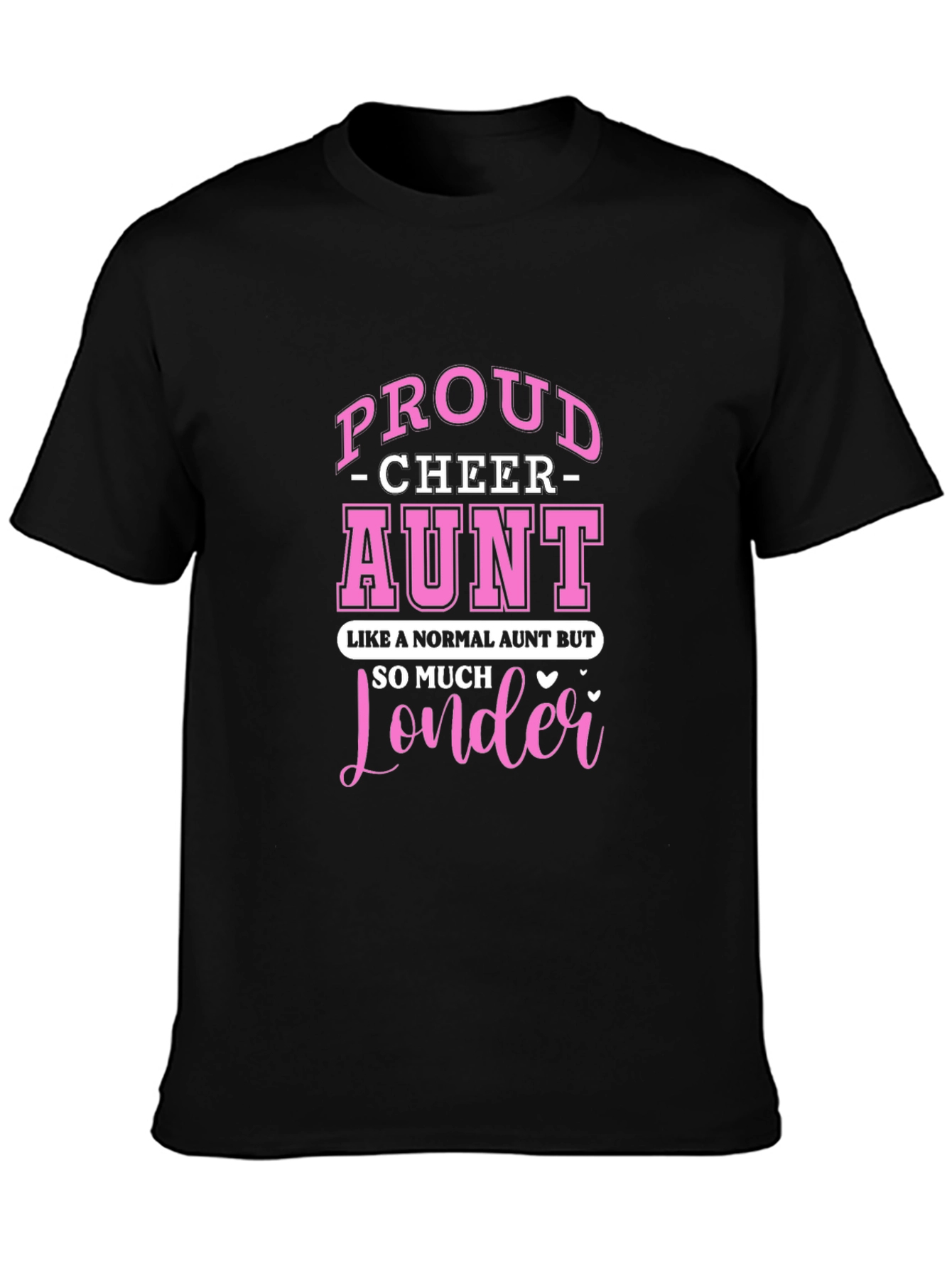 Proud Cheer Aunt Black T-Shirt