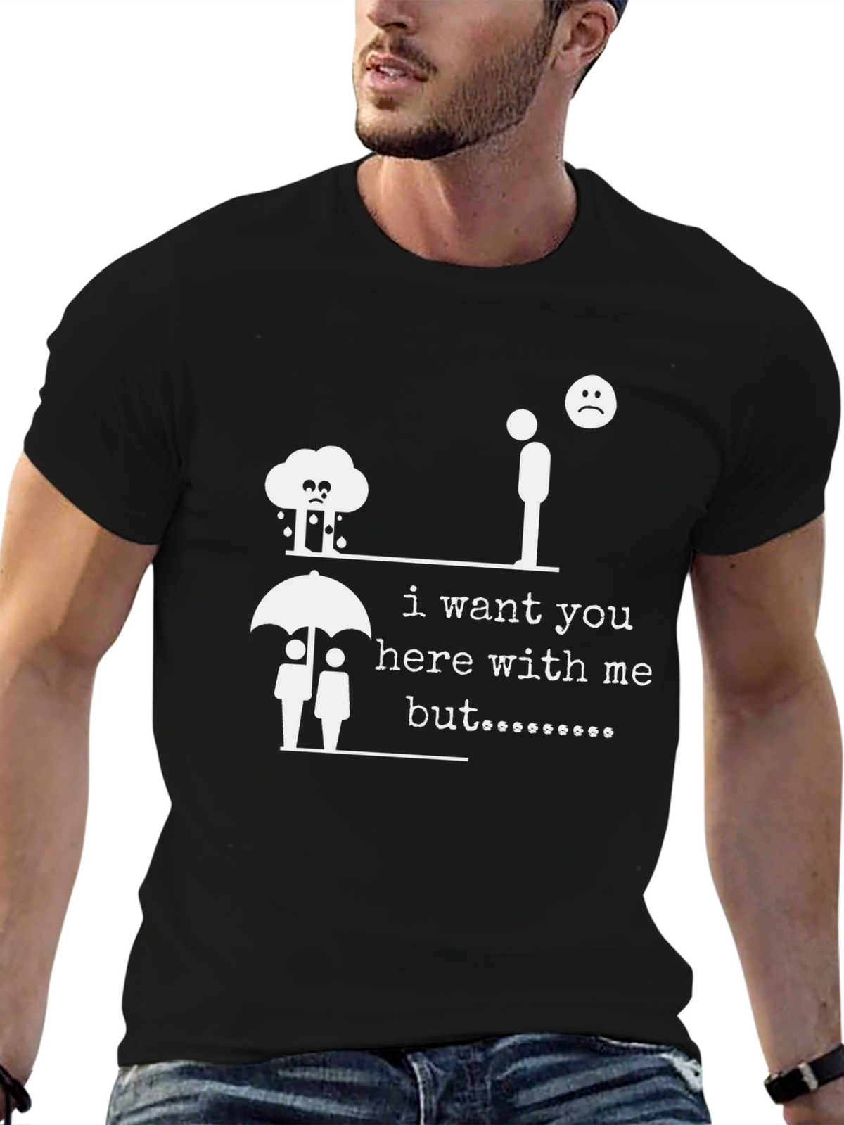 I Want You Here With Me T-Shirt