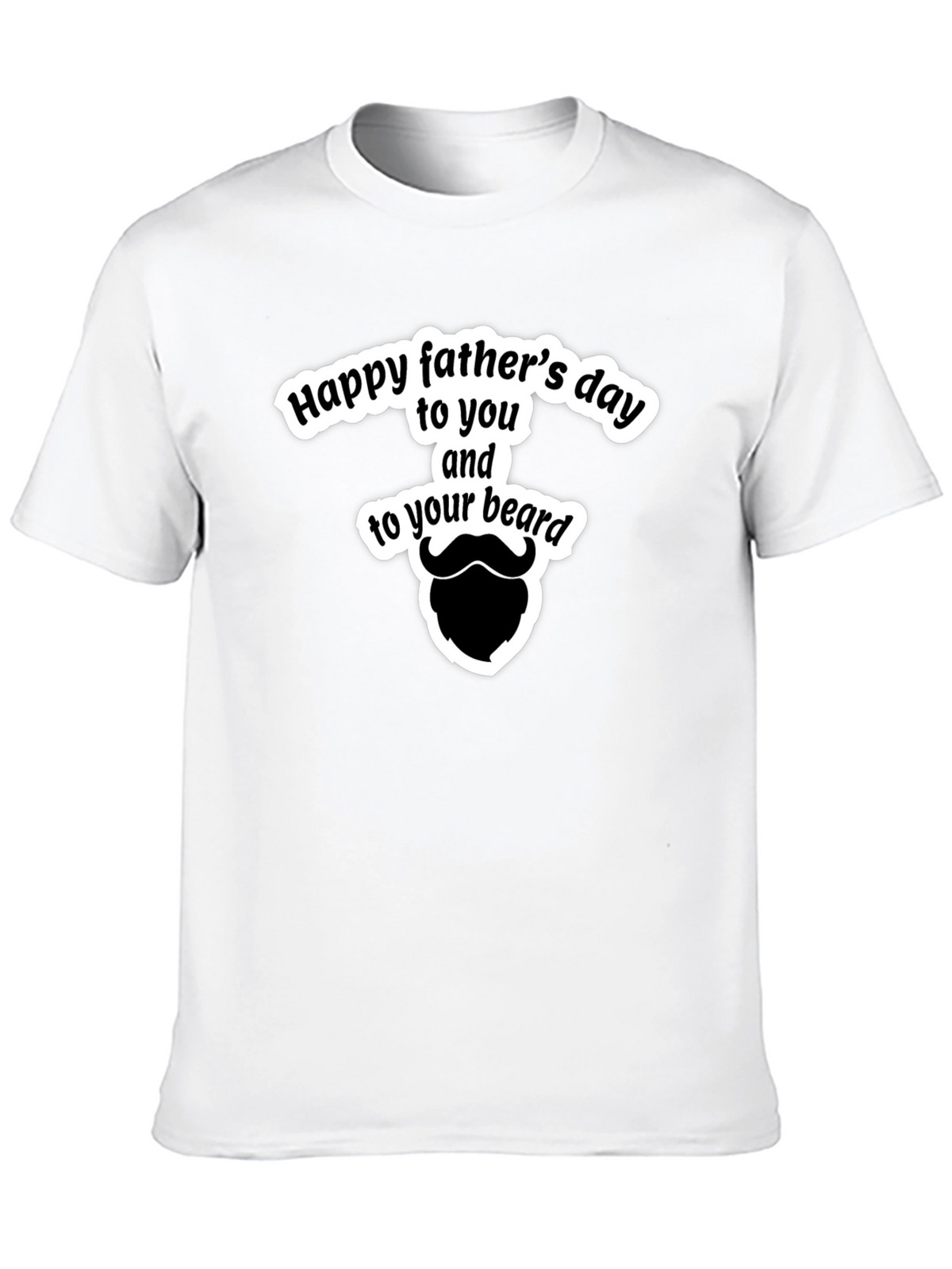 Funny Fathers Day Beard T-Shirt