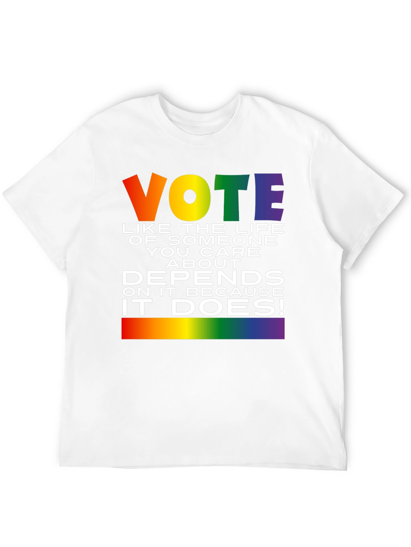 Vote Pride T-Shirt: Life Depends On It!