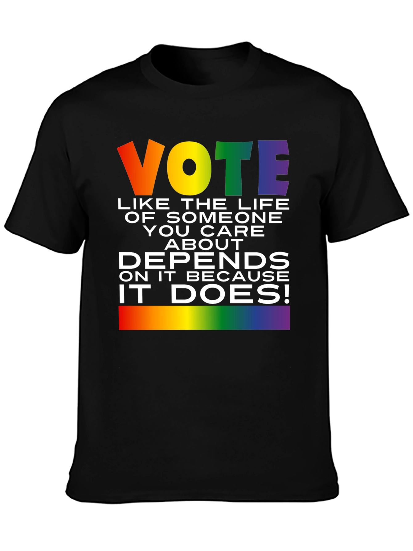 Vote Pride T-Shirt: Life Depends On It!