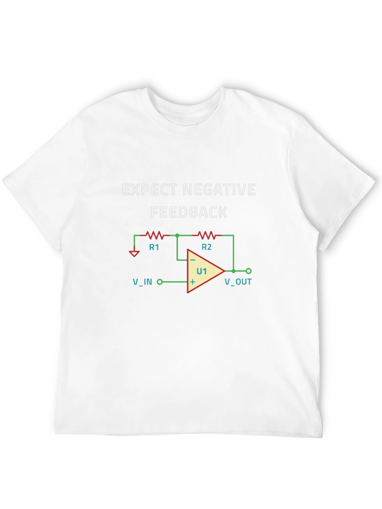 Expect Negative Feedback - Engineer T-Shirt