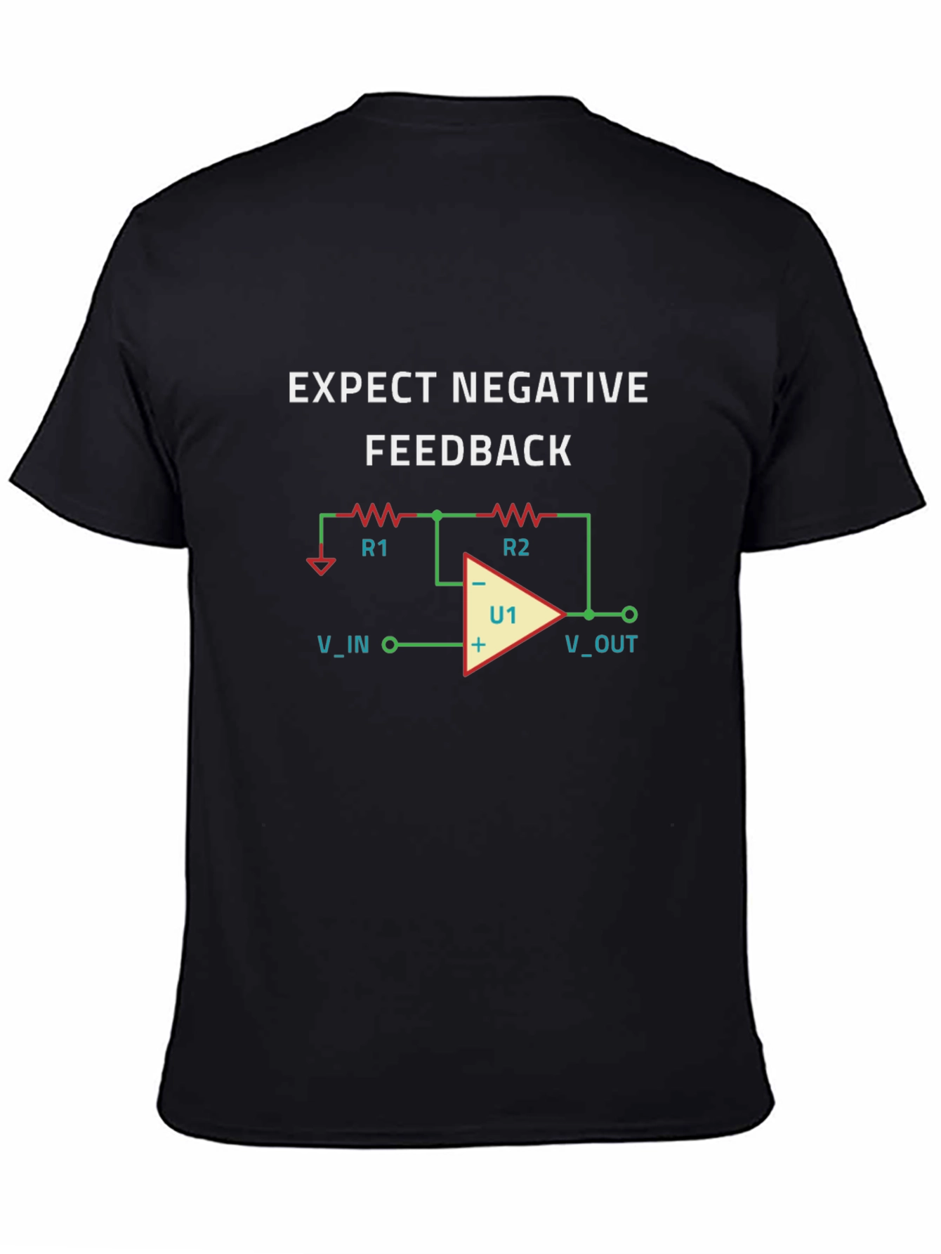 Expect Negative Feedback - Engineer T-Shirt