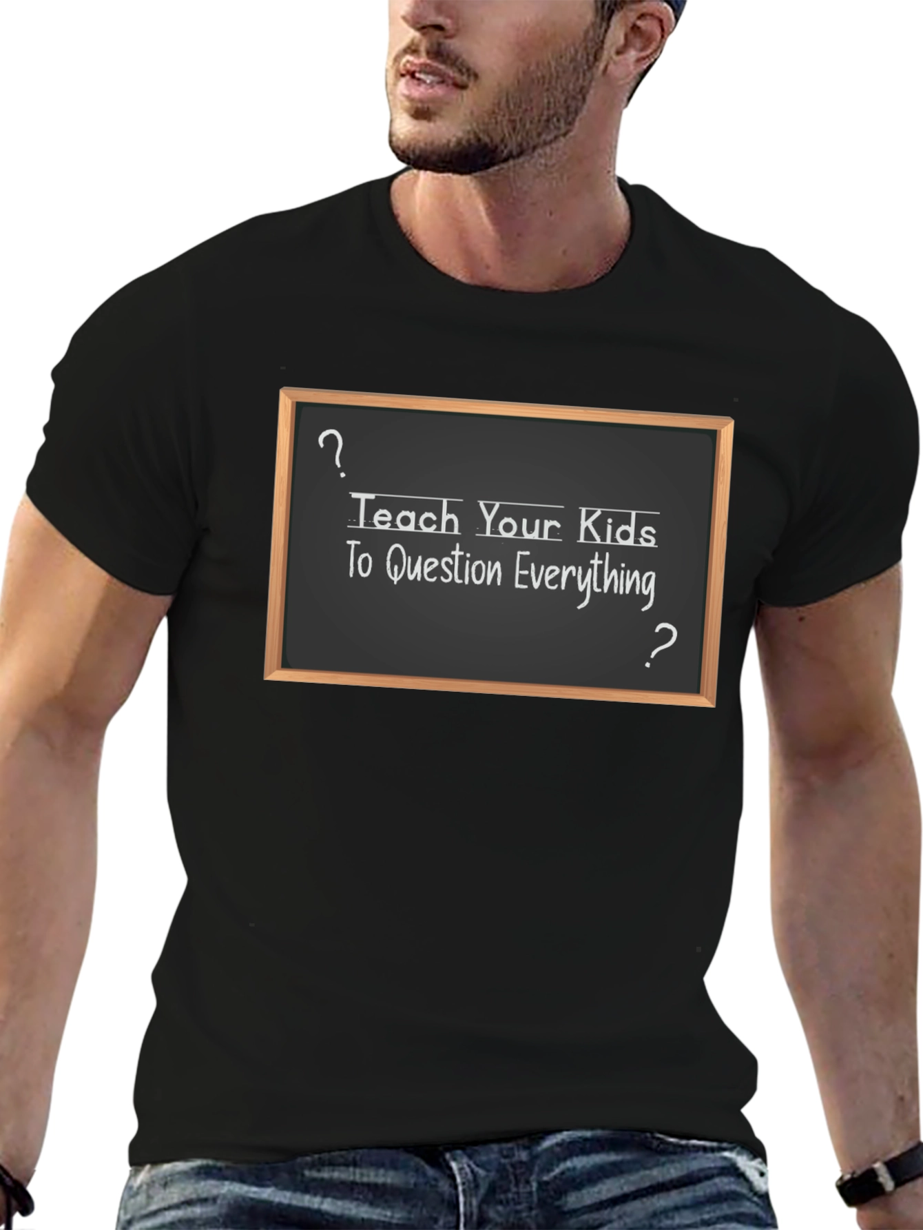 Question Everything T-Shirt