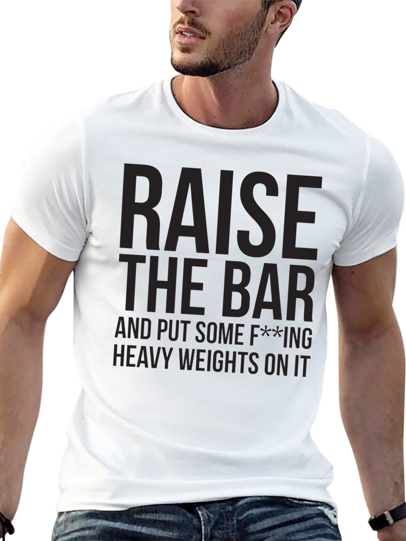 Raise the Bar Graphic T-Shirt - Gym Motivation