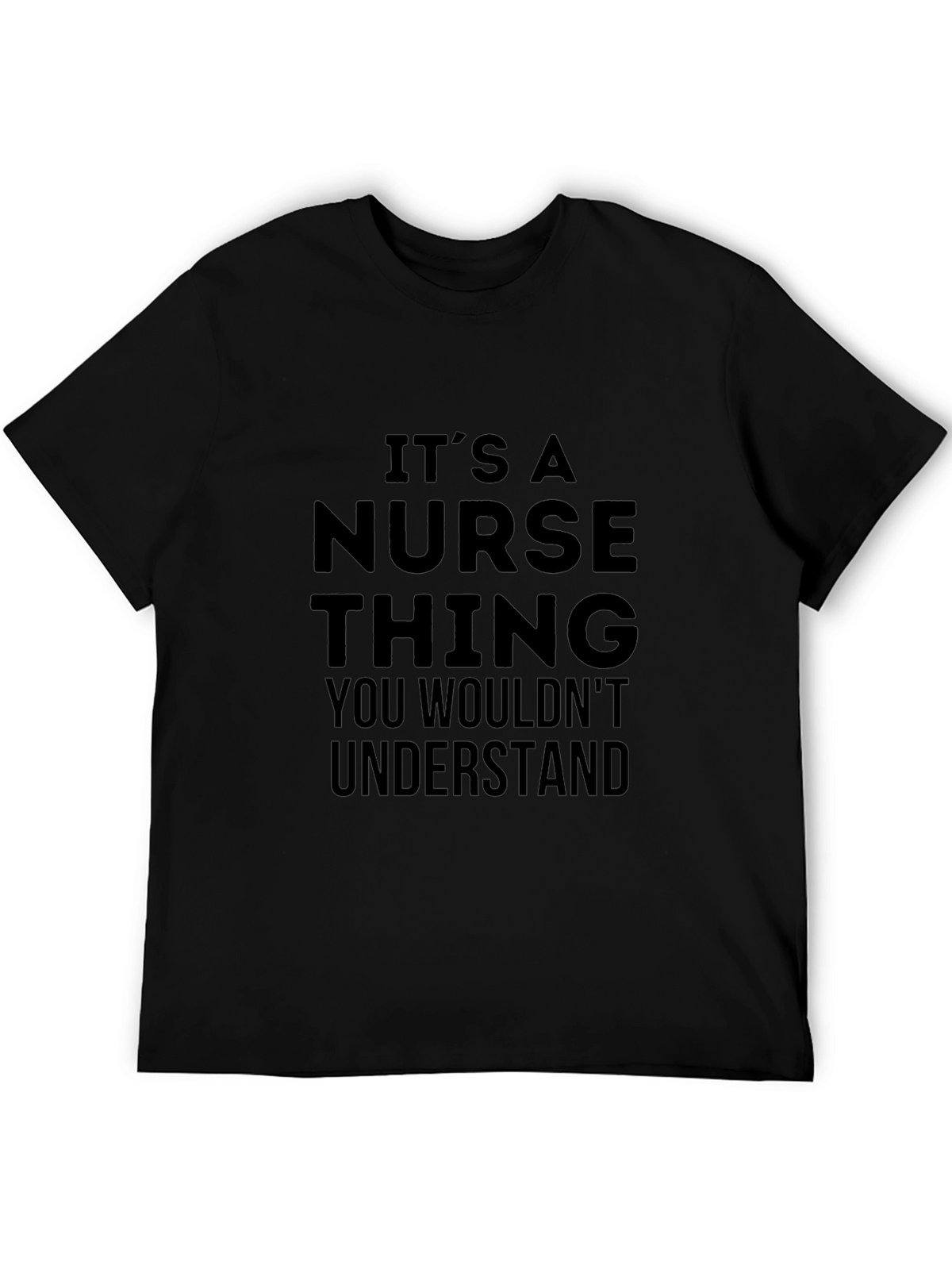 Its A Nurse Thing T-Shirt - Unisex