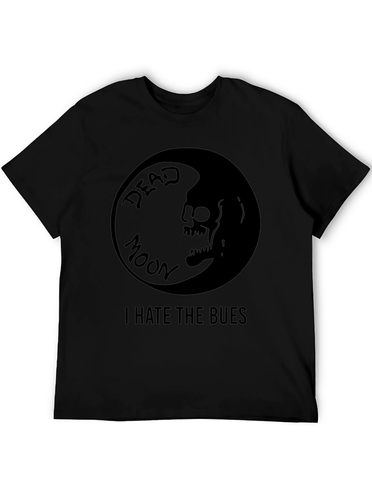 Dead Moon I Hate The Blues Black T-Shirt