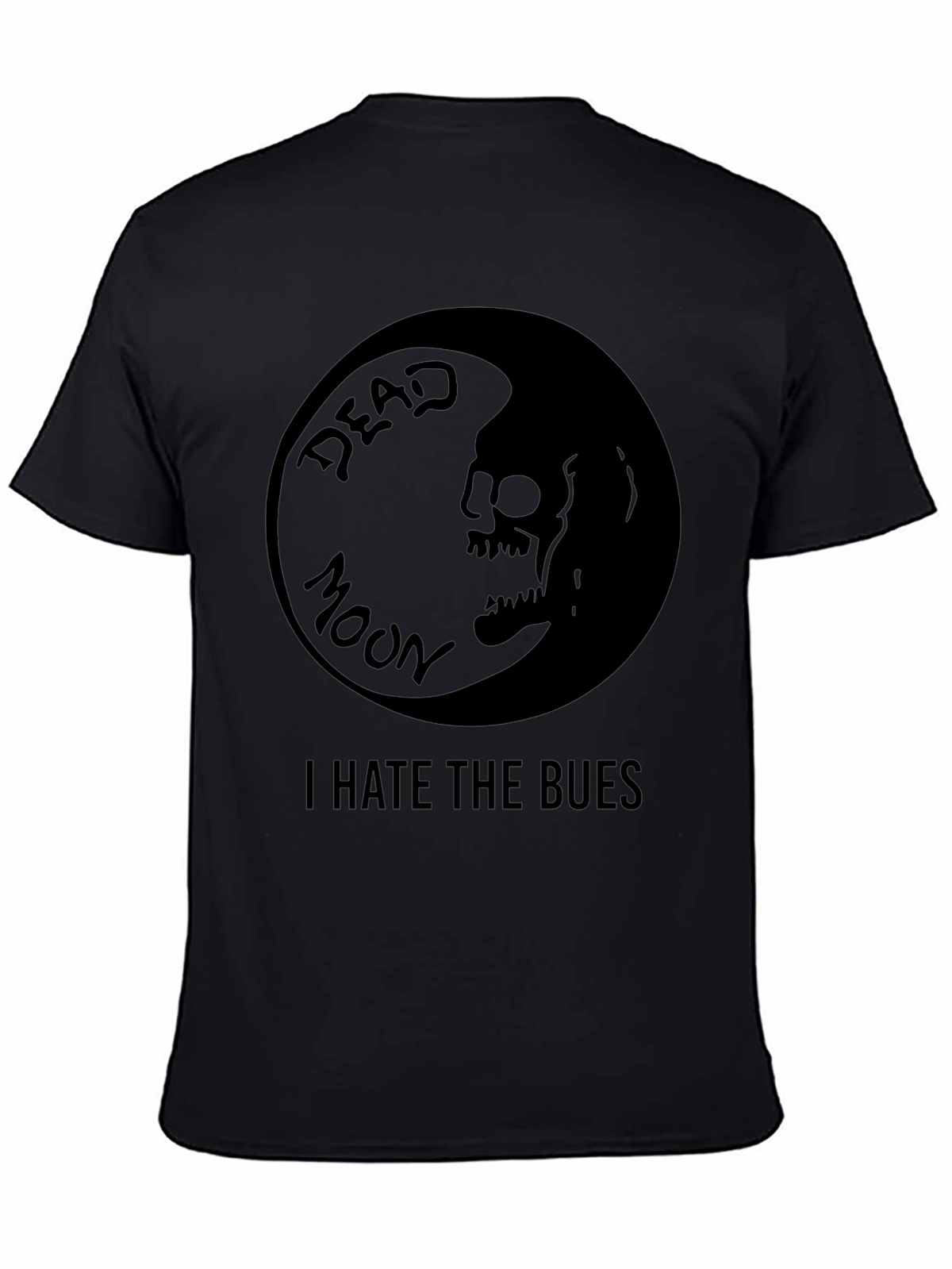 Dead Moon I Hate The Blues Black T-Shirt