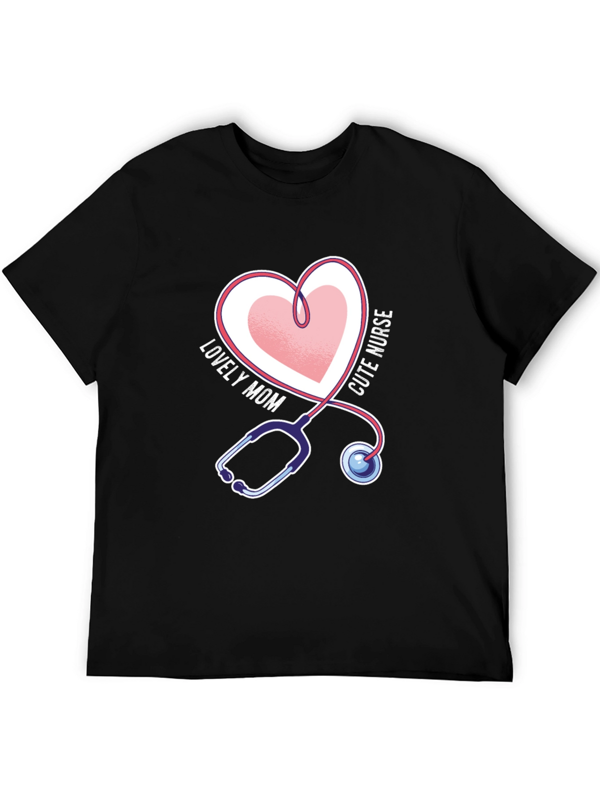 Lovely Mom Cute Nurse Stethoscope Heart T-Shirt