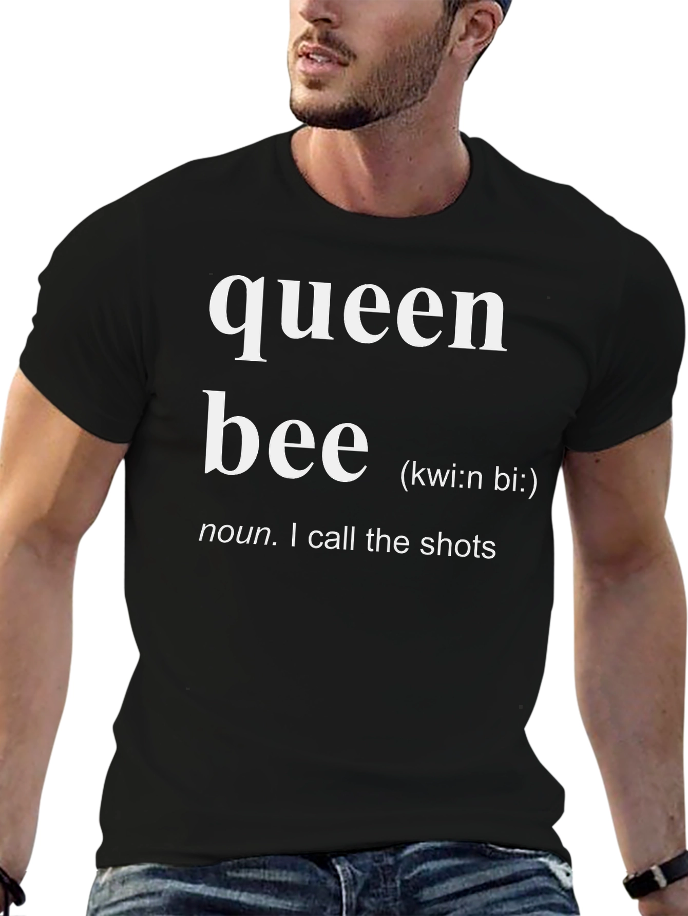 Queen Bee Definition T-Shirt - I Call the Shots!