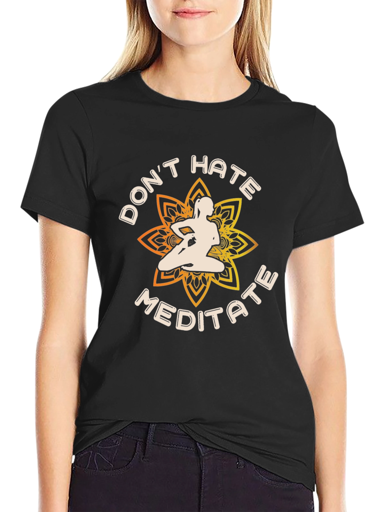 Dont Hate Meditate Black Graphic T-Shirt Yoga Lover