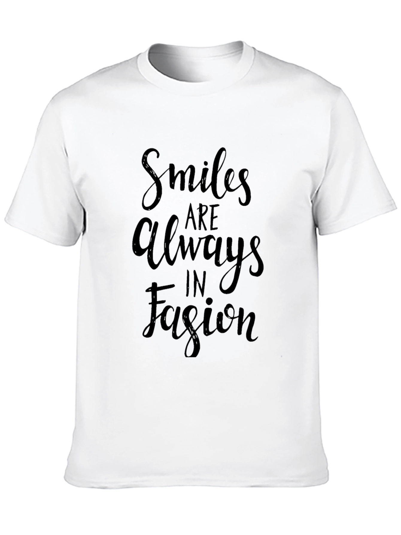 Smiles Are Always In Fashion Black T-Shirt